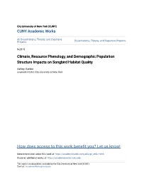 Climate, Resource Phenology, and Demographic Population Structure Impacts on Songbird Habitat Quality