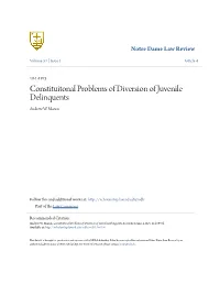 Constituitonal Problems of Diversion of Juvenile Delinquents Andrew W