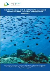 Identifying Gaps in the Coral Triangle Marine.Indd