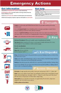 Listen to Local Media and NOAA Weather Radio for Possible Warnings