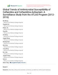 Global Trends of Antimicrobial Susceptibility of Ceftaroline and Ceftazidime-Avibactam: a Surveillance Study from the ATLAS Program (2012- 2016)