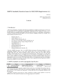 SMPTE Standards Transition Issues for NIST/FIPS Requirements V1.1