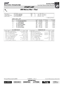 START LIST 800 Metres Men - Final