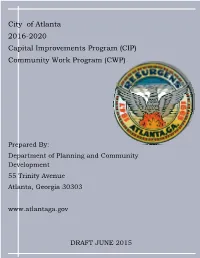 City of Atlanta 2016-2020 Capital Improvements Program (CIP) Community Work Program (CWP)