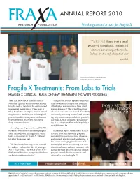 Fragile X Treatments: from Labs to Trials FRAGILE X CLINICAL TRIALS of NEW TREATMENT NOW in PROGRESS