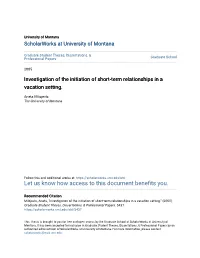 Investigation of the Initiation of Short-Term Relationships in a Vacation Setting