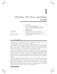 PQ Trees, PC Trees, and Planar Graphs
