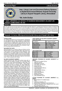 Inter- Library Loan and Document Delivery Systems in Digital Environment Between Gujarat University Library & Gujarat Vidyap