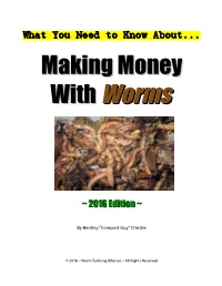 Making Money with Worms”!