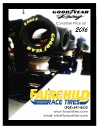 641-8633 Email: Info@Fcracetires.Com GENERAL INFORMATION