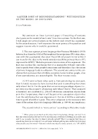 “A Queer Sort of Misunderstanding”: Wittgenstein on the Model of One’S Own