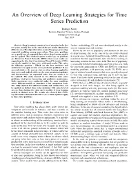 An Overview of Deep Learning Strategies for Time Series Prediction