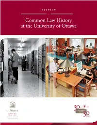 Common Law History at the University of Ottawa TABLE of CONTENTS