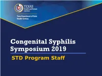 Congenital Syphilis Symposium 2019 STD Program Staff Welcome