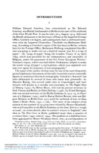 INTRODUCTION I William Edward Goschen, Best Remembered As Sir