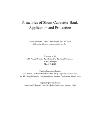 Principles of Shunt Capacitor Bank Application and Protection