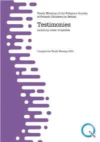 (Quakers) in Britain Testimonies Including Index of Epistles
