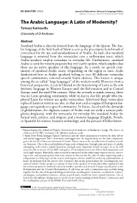 The Arabic Language: a Latin of Modernity? Tomasz Kamusella University of St Andrews