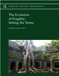 The Evolution of Fragility: Setting the Terms