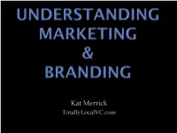 Understanding Marketing & Branding