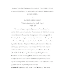 HABITAT USE and NESTING ECOLOGY of RING-NECKED PHEASANT (Phasianus Colchicus)