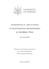 Astrophysical Applications of Gravitational Microlensing in the Milky
