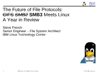 CIFS SMB2 SMB3 Meets Linux a Year in Review