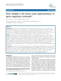 How Reliable Is the Linear Noise Approximation Of