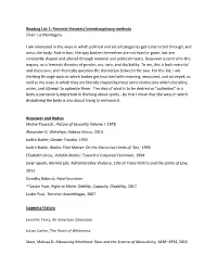 Reading List 1: Feminist Theories/ Interdisciplinary Methods Chair: Liz Montegary I Am Interested in the Ways in Which Political