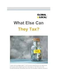 What Else Can They Tax?