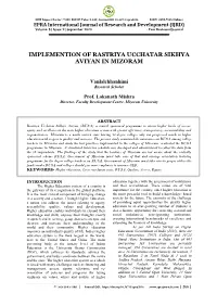 Implemention of Rastriya Ucchatar Sikhya Aviyan in Mizoram