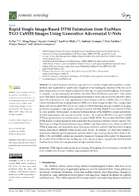 Rapid Single Image-Based DTM Estimation from Exomars TGO Cassis Images Using Generative Adversarial U-Nets