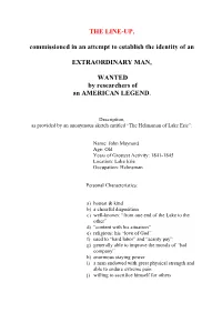THE LINE-UP, Commissioned in an Attempt to Establish the Identity of An
