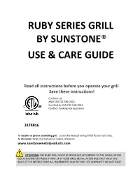 Use & Care Guide Ruby Series Grill by Sunstone®