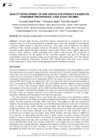 QUALITY DEVELOPMENT of BAR CHOCOLATE PRODUCTS BASED on CONSUMER PREFERENCES: CASE STUDY on Smes