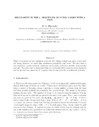 Regularity in the G−Sequences of Octal