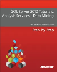 SQL Server 2012 Tutorials – Analysis Services Data Mining