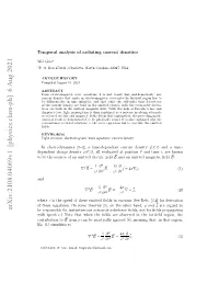 Temporal Analysis of Radiating Current Densities