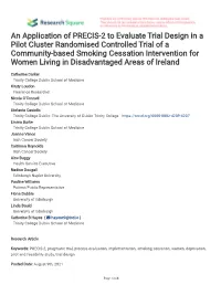 An Application of PRECIS-2 to Evaluate Trial Design in a Pilot