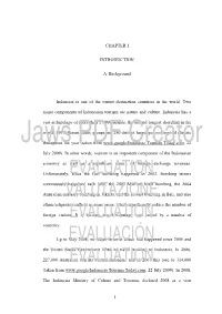 CHAPTER I INTRODUCTION A. Background Indonesia Is One of The