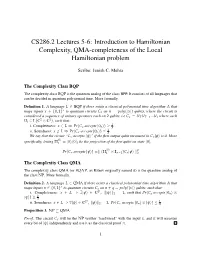 CS286.2 Lectures 5-6: Introduction to Hamiltonian Complexity, QMA-Completeness of the Local Hamiltonian Problem