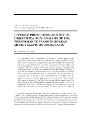 Juvenile Protection and Sexual Objectification: Analysis of the Performance Frame in Korean Music Television Broadcasts1