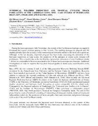 Numerical Weather Prediction and Tropical Cyclone Track Forecasting in the Caribbean Using Mm5