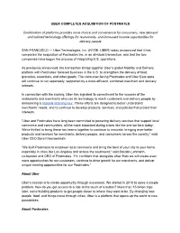 UBER COMPLETES ACQUISITION of POSTMATES Combination Of