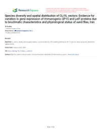 Evidence for Variation in Gene Expression of Immunogenic SP15 and Leif Proteins Due to Bioclimatic Characteristics and Physiological Status of Sand Fies, Iran