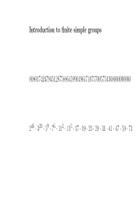 Introduction to Finite Simple Groups
