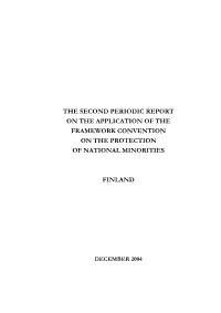 The Second Periodic Report on the Application of the Framework Convention on the Protection of National Minorities