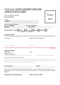 Ucd Gaa Scholarships 2009/2010 Application Form