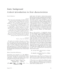 Background a Short Introduction to Font Characteristics