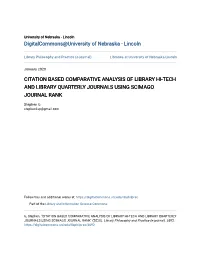 Citation Based Comparative Analysis of Library Hi-Tech and Library Quarterly Journals Using Scimago Journal Rank